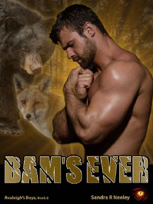 [Avaleigh's Boys 05] • Bam's Ever